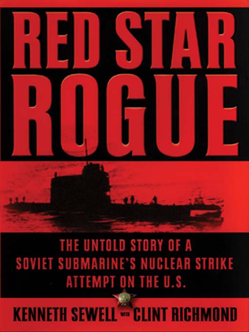 Title details for Red Star Rogue by Kenneth Sewell - Available